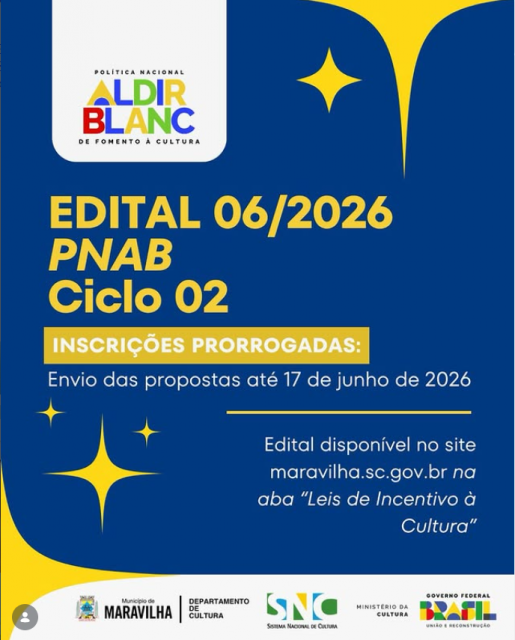 Atenção maravilhenses: as inscrições para o Edital 06/2026 PNAB-Ciclo 02 encerram nesta quarta-feira (17)