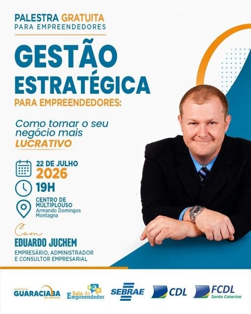 Palestra gratuita para empreendedores está confirmada para esta quarta em Guaraciaba