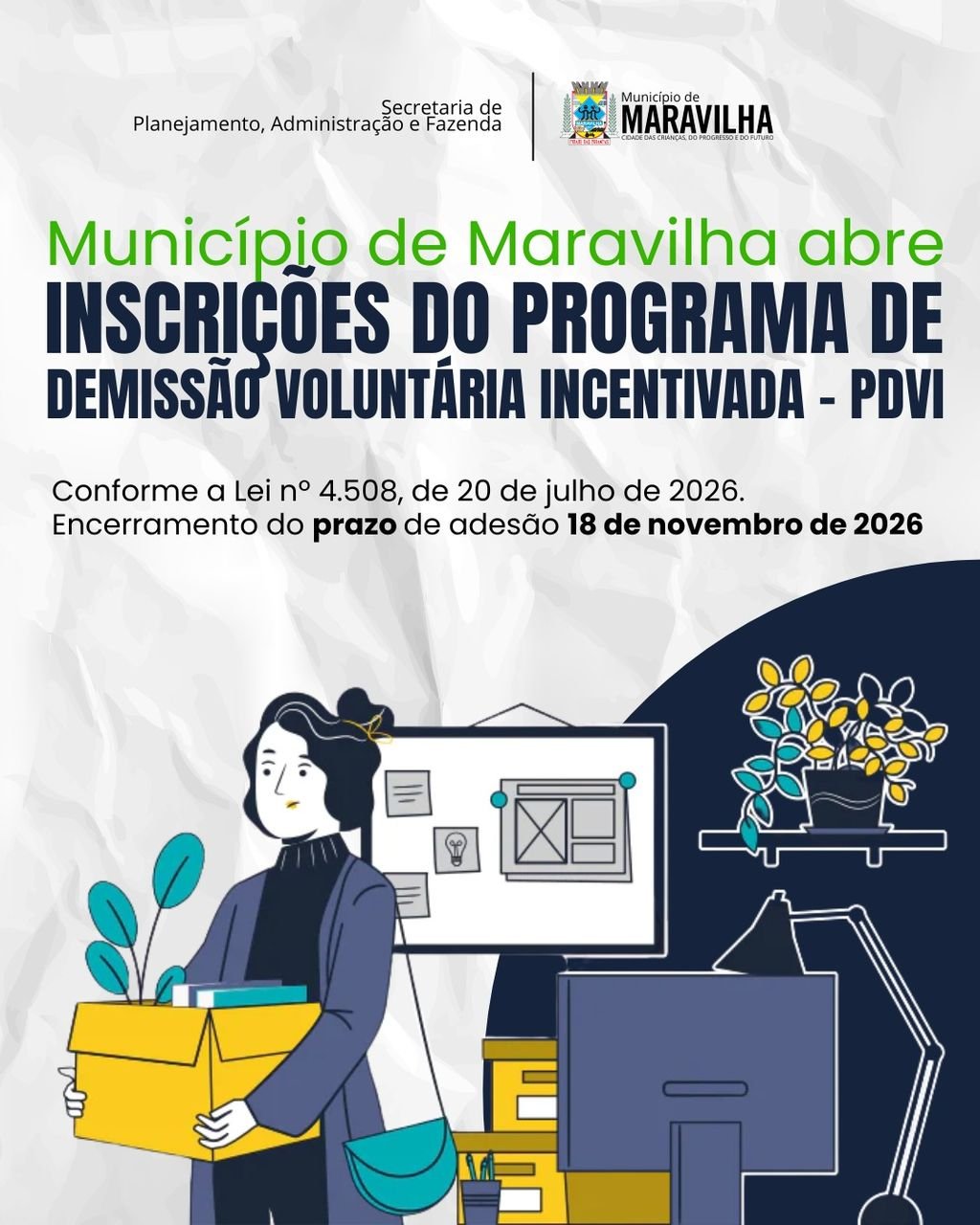 Município de Maravilha abre período de adesão ao Programa de Demissão Voluntária Incentivada