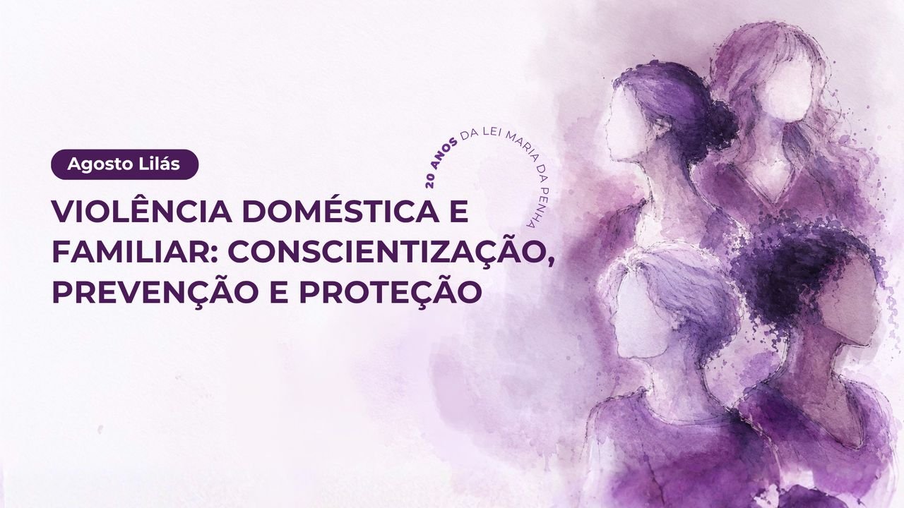 Agosto Lilás terá ações do MPSC em Santa Catarina contra violência às mulheres