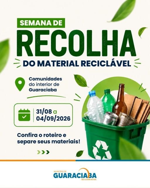 Guaraciaba realiza Semana de Recolha de Materiais Recicláveis nas Comunidades do Interior