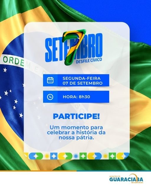 Guaraciaba realiza Desfile Cívico de 7 de Setembro com 30 entidades participantes