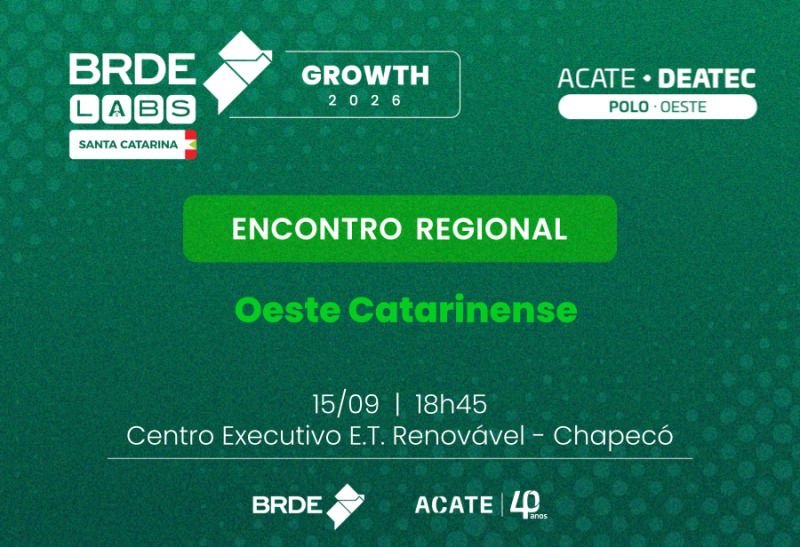 BRDE e ACATE promovem encontro gratuito sobre startups em Chapecó