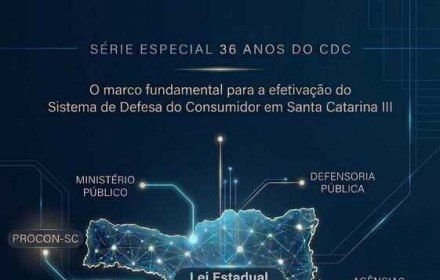 A defesa do consumidor como política de Estado em Santa Catarina