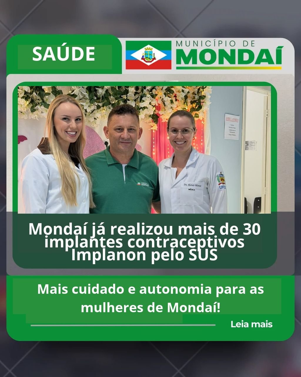 Mondaí realiza mais de 30 implantes contraceptivos Implanon pelo SUS