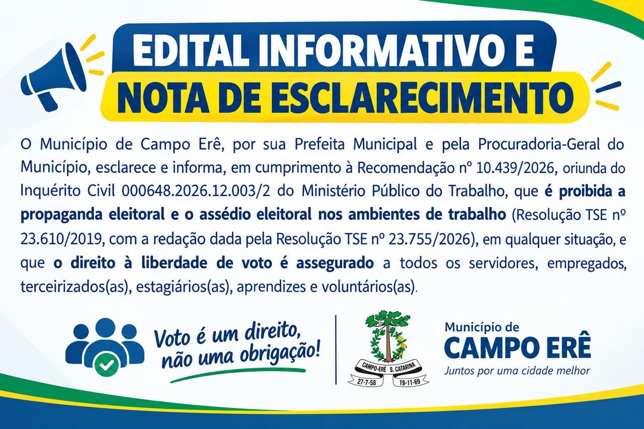 Campo Erê esclarece sobre liberdade de voto e proibição de propaganda eleitoral